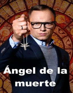 Ángel de la muerte saison 1