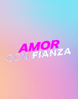 Amor con fianza temporada 1 capitulo 6