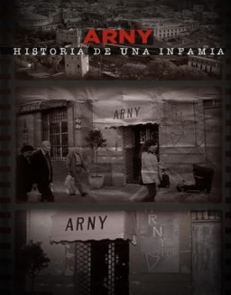 Arny, historia de una infamia