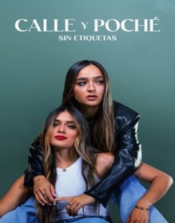 Calle y Poche: Sin etiquetas temporada 1 capitulo 2