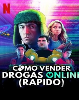 Cómo vender drogas online (a toda pastilla) Temporada 1