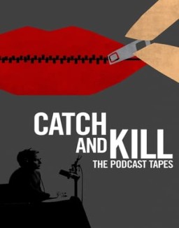 Catch and Kill: The Podcast Tapes temporada 1 capitulo 2