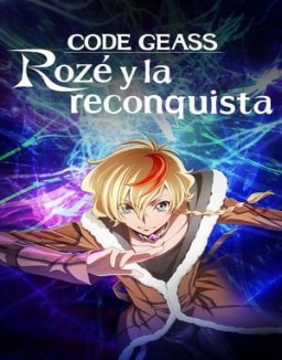 CODE GEASS Rozé of the Recapture temporada 1 capitulo 3