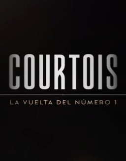 Courtois: La vuelta del número 1 temporada 1 capitulo 3