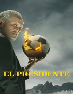 El Presidente temporada 1 capitulo 8