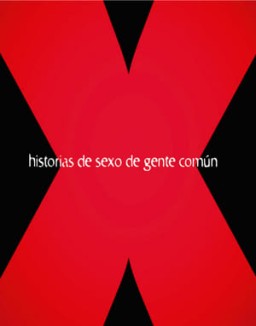 Historias de sexo de gente común temporada 3 capitulo 2