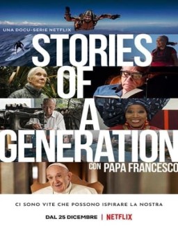 Historias de una generación con el papa Francisco temporada 1 capitulo 3