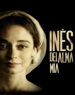 Inés del alma mía temporada 1 capitulo 1