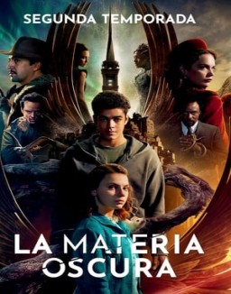 La materia oscura temporada 2 capitulo 2