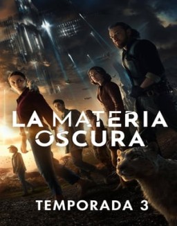 La materia oscura temporada 3 capitulo 2