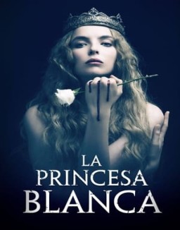 La princesa blanca temporada 1 capitulo 1