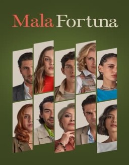 Mala fortuna temporada 1 capitulo 1