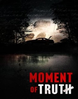 Moment of Truth temporada 1 capitulo 1