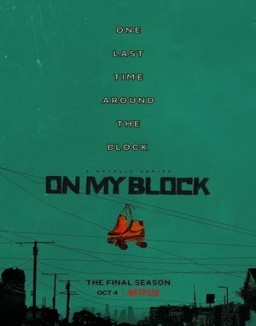 On My Block Temporada 4