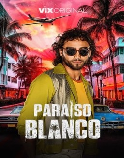 Paraíso Blanco temporada 1 capitulo 2