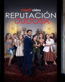 Reputación Dudosa temporada 1 capitulo 1