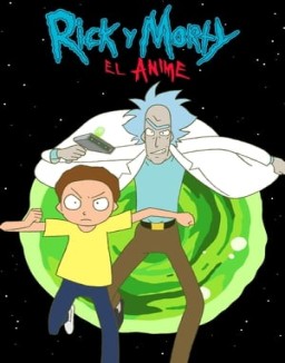 Rick y Morty: El anime temporada 1 capitulo 4