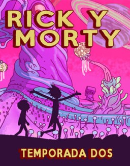 Rick y Morty temporada 2 capitulo 10