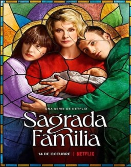 Sagrada familia temporada 1 capitulo 7