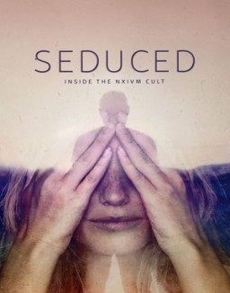 Seduced: Inside the NXIVM Cult temporada 1 capitulo 1