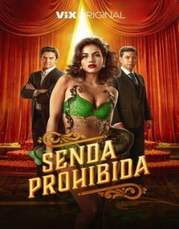 Senda prohibida temporada 1 capitulo 1