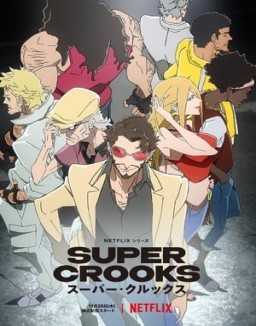 Super Crooks temporada 1 capitulo 13