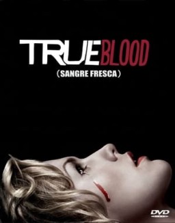 True Blood (Sangre Fresca) temporada 1 capitulo 6