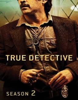 True Detective temporada 2 capitulo 6