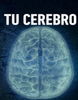 Tu Cerebro (2024) temporada 1 capitulo 1