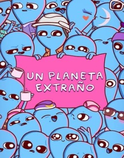 Un planeta extraño Temporada 1