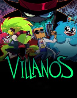 Villanos Temporada 1