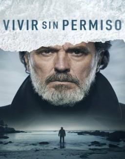 Vivir sin permiso saison 1